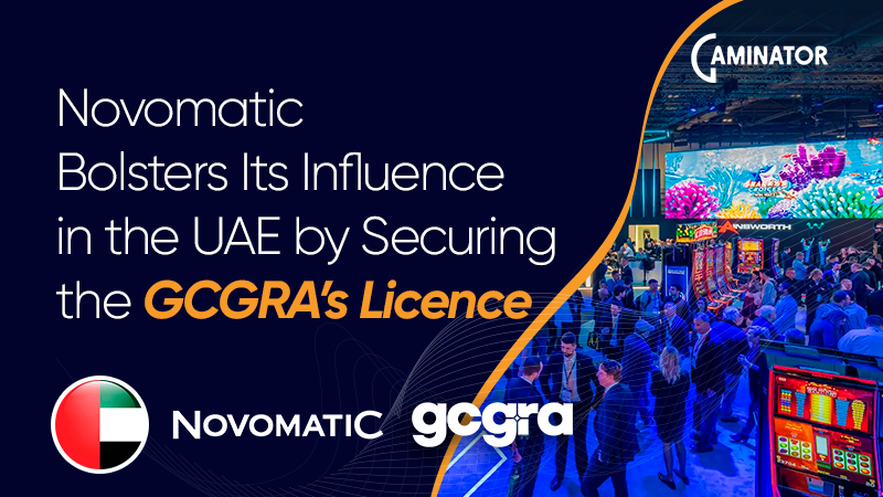 Novomatic secures licence from the GCGRA in the UAE