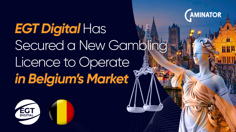 EGT Digital’s new licence in Belgium