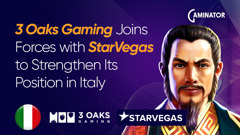 3 Oaks Gaming and StarVegas in Italy: partnership