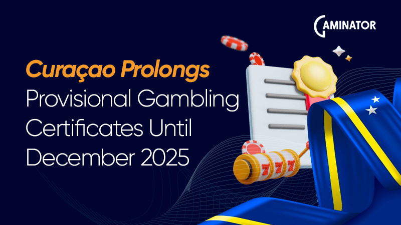 Curaçao gambling licence: extended transition period