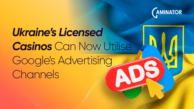 Ukrainian gambling ads on Google: approval
