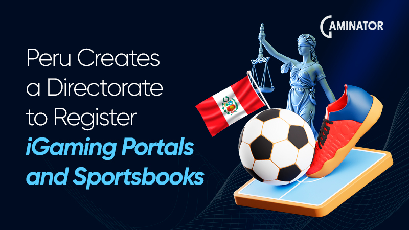Online gaming and sports betting in Peru: restructuring