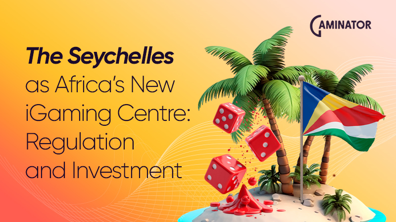 iGaming sector in the Seychelles: rapid growth