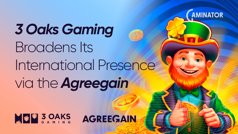 3 Oaks Gaming and Agreegain: content deal