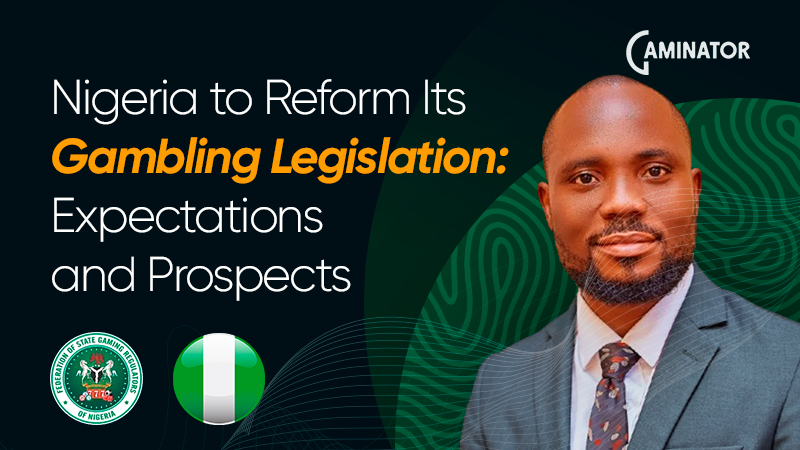 Gambling legislation in Nigeria: upcoming reform