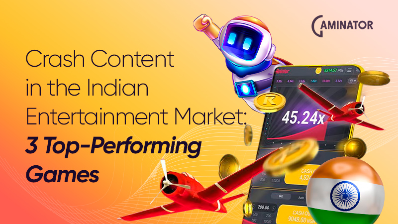 Crash content in India: top 3 games
