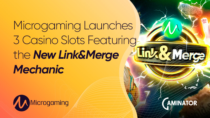 Link&Merge slots by Microgaming Link&Merge slots by Microgaming: new releases