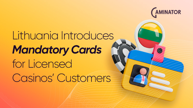 Gambling regulation in Lithuania: personalised cards