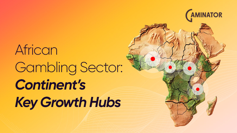 iGaming sphere in Africa iGaming sphere in Africa: growth hubs