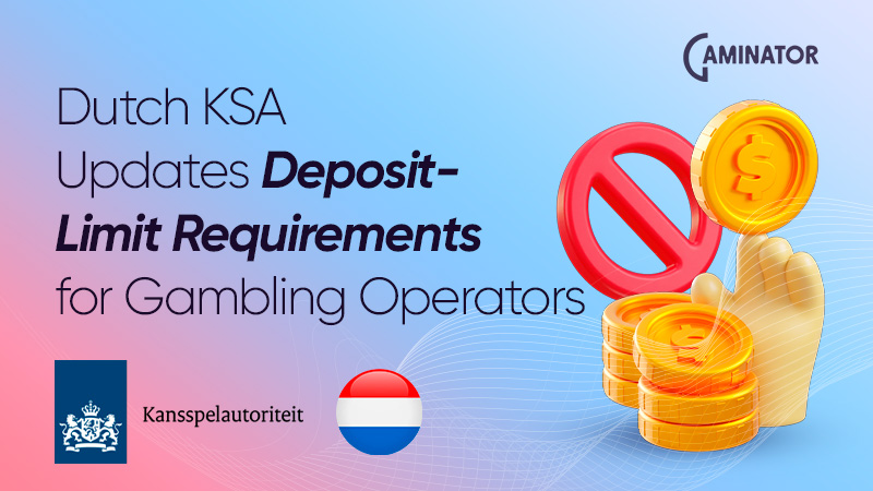 Dutch KSA’s deposit-limit guidance Dutch KSA’s deposit-limit guidance: update