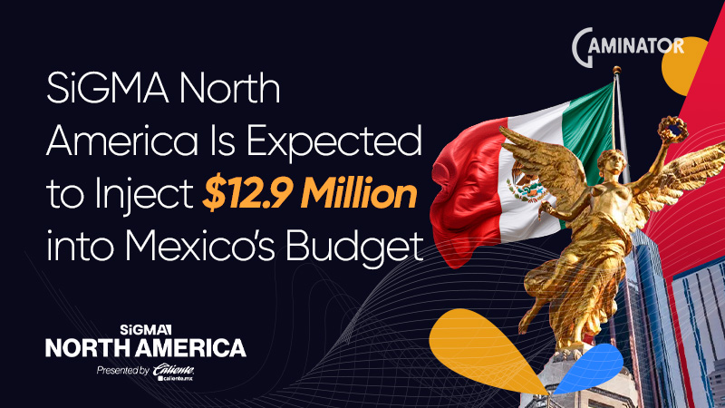 SiGMA North America in Mexico: economic impact