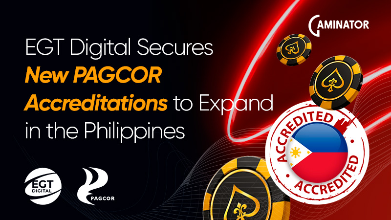 EGT Digital in the Philippines: PAGCOR accreditations